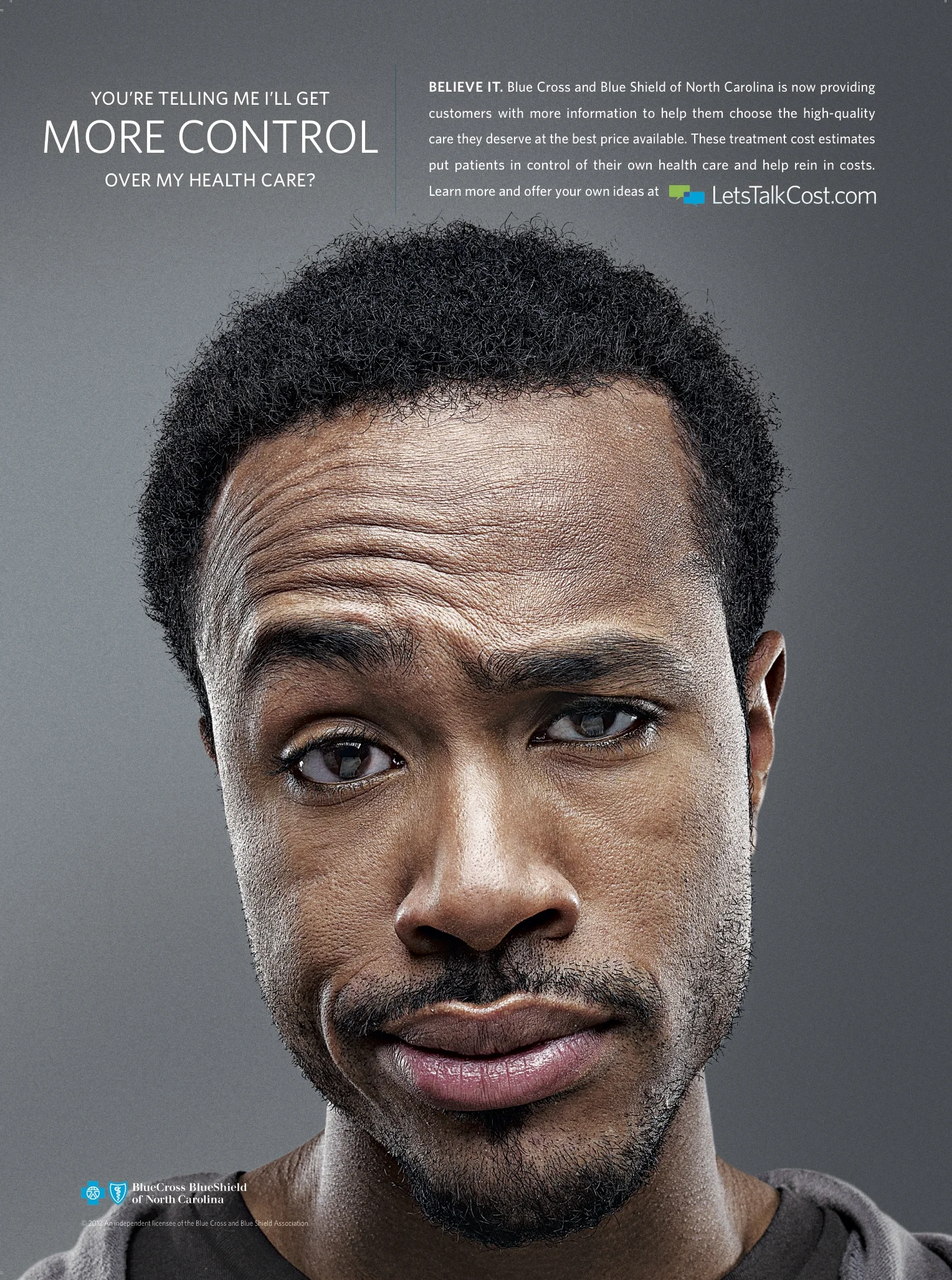 Let's Talk Cost: "More Control" (Print)