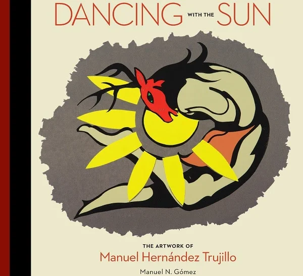 Manuel_Gomez_Manuel Trujillo_Hernandez_Dancing wit hthe Sun_Santa Ana.jpg