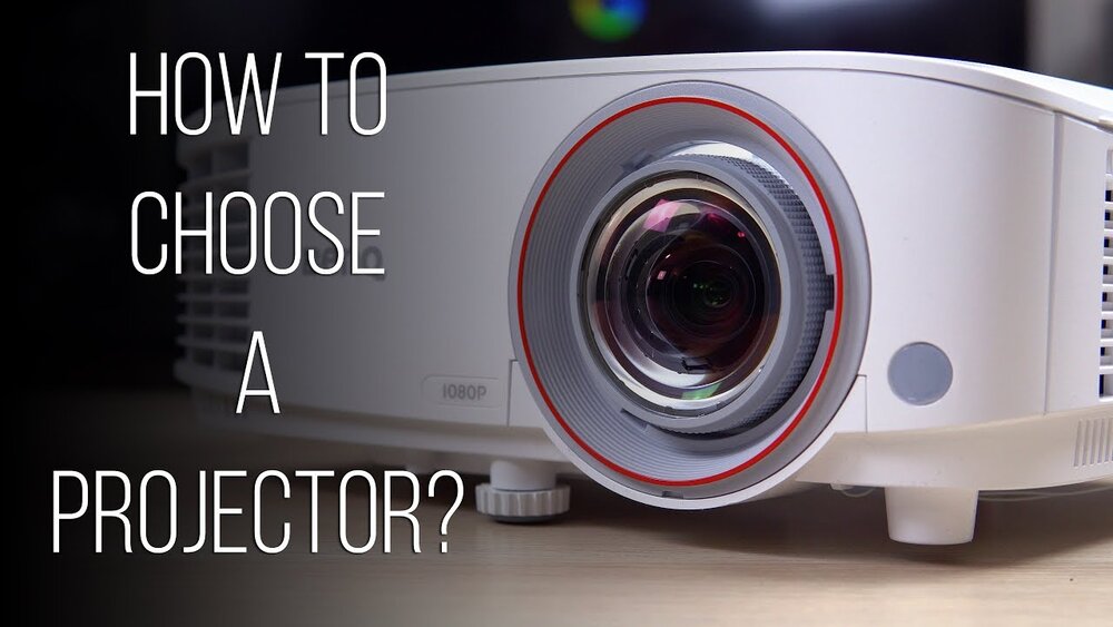 How To Choose A Projector