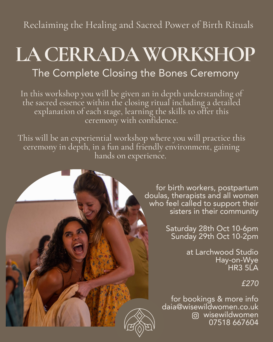 La Cerrada Workshop - The Complete Closing the Bones Ceremony