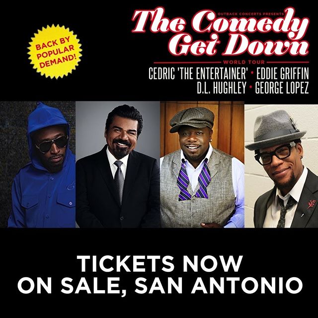 🔥Tickets On Sale Now!🔥
The Comedy Get Down Tour hits the @attcenter April 6. Don't miss your chance to see comedy legends Cedric The Entertainer, Eddie Griffin, D.L. Hughley, and George Lopez for one incredible night of comedy!
 #cgdtour #comedyget