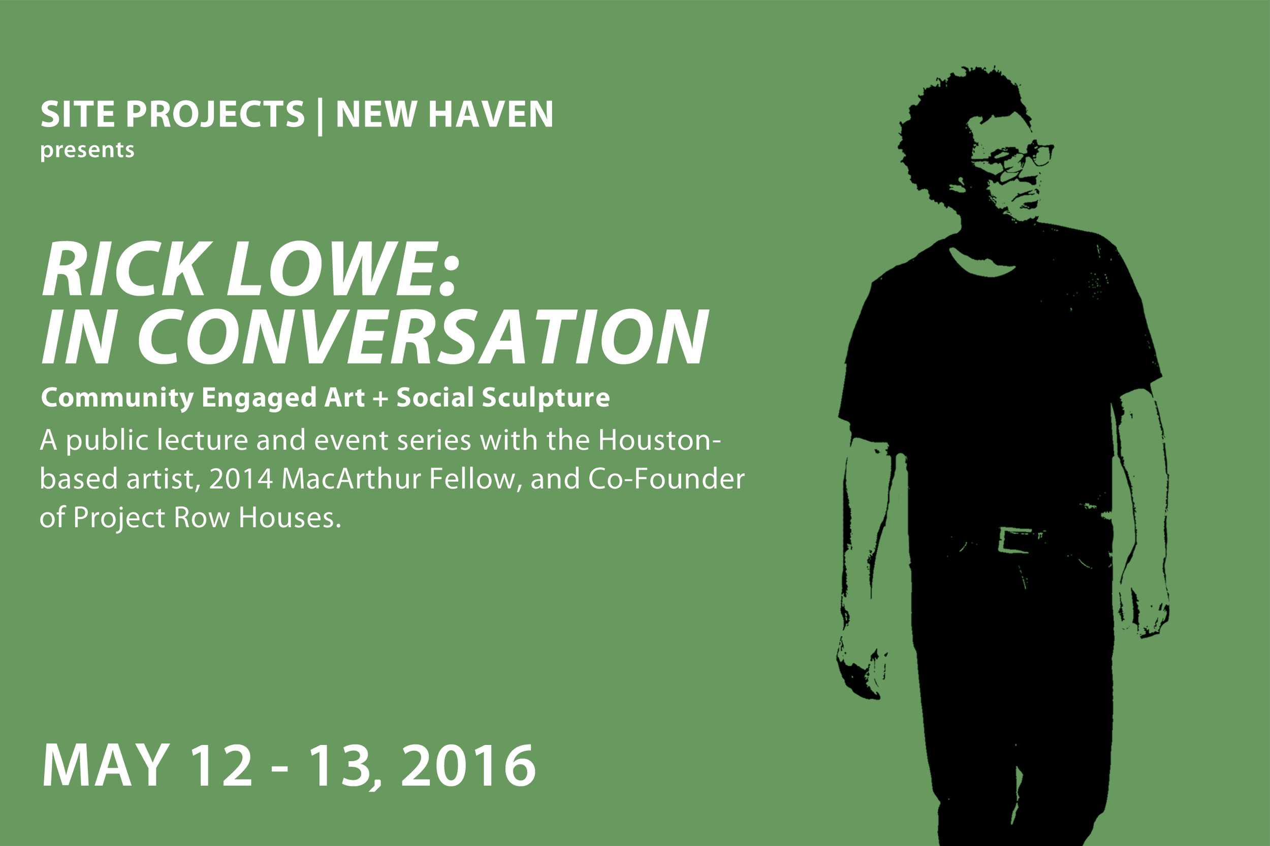 Rick Lowe 2016 Presentation in New Haven