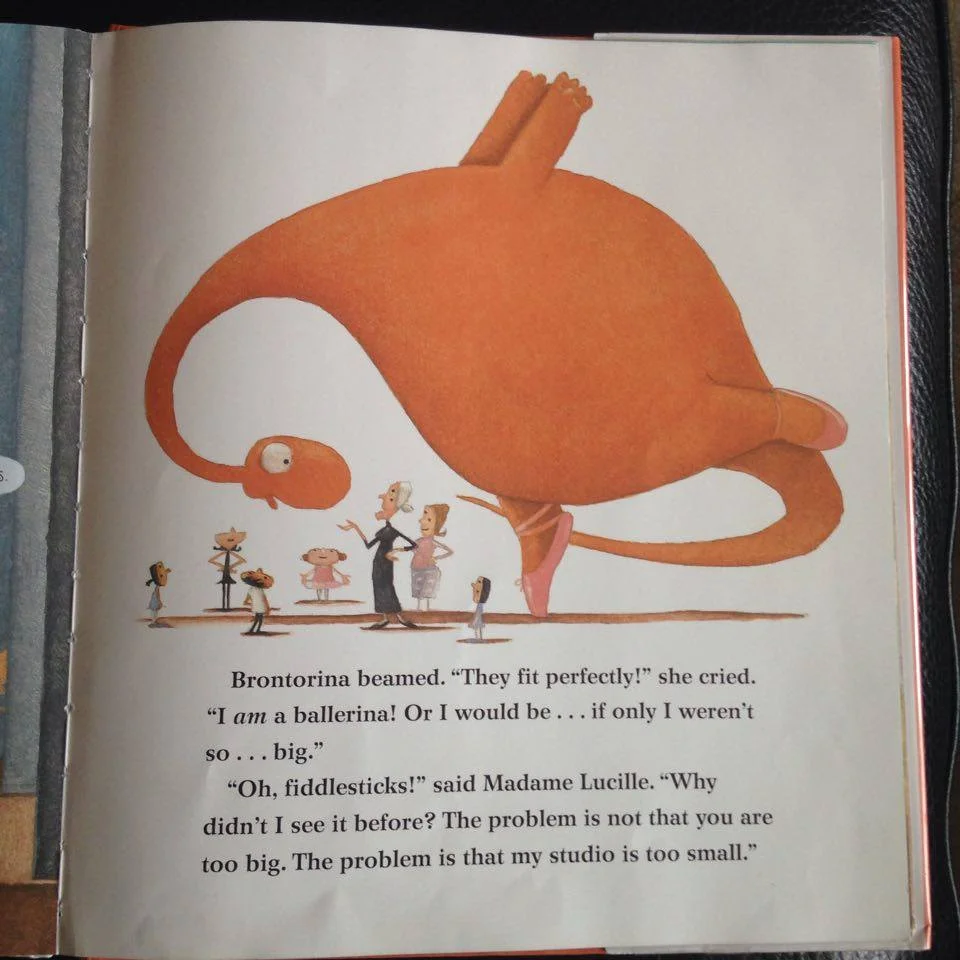 A page from the kids’ book Brontorina , one of our body positive family favorites.