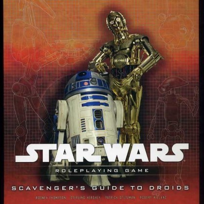 Star Wars RPG (Saga Edition) Scavenger's Guide to Droids