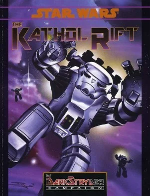 Star Wars RPG The Kathol Rift (Darkstryder Campaign)