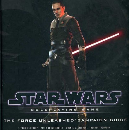 Star Wars RPG (Saga Edition) The Force Unleashed Campaign Guide