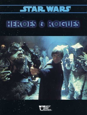 Star Wars RPG (d6) Heroes & Rogues