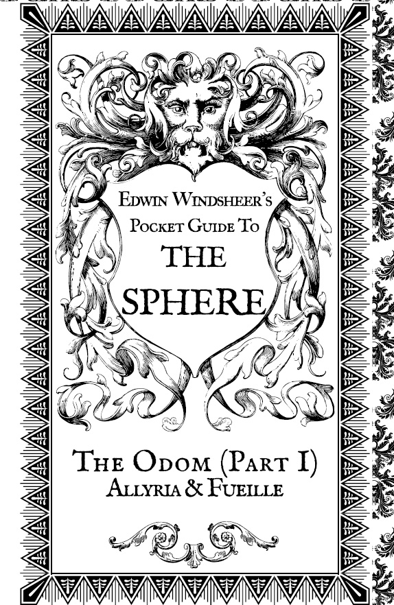 Lady Sabre and the Pirates of the Ineffable Aether - Edwin Windsheer's Pocket Guide to the Sphere