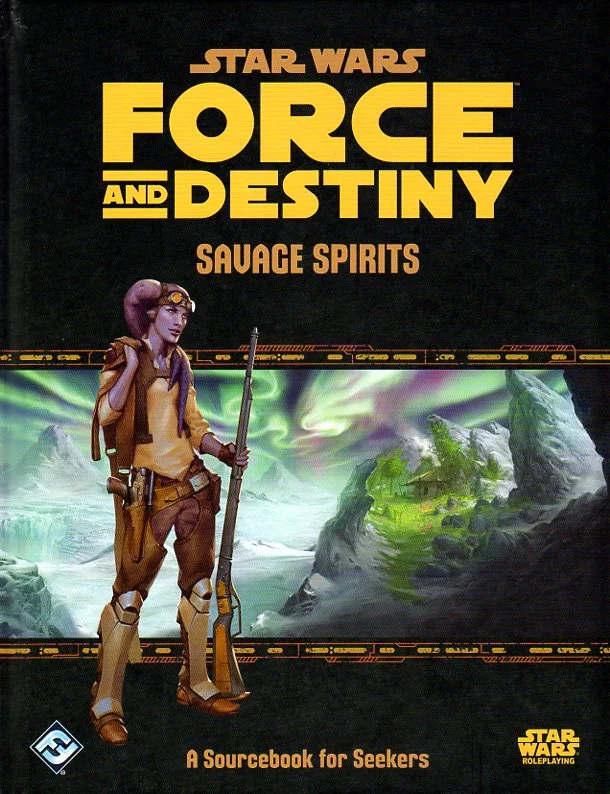 Star Wars Force & Destiny Savage Spirits