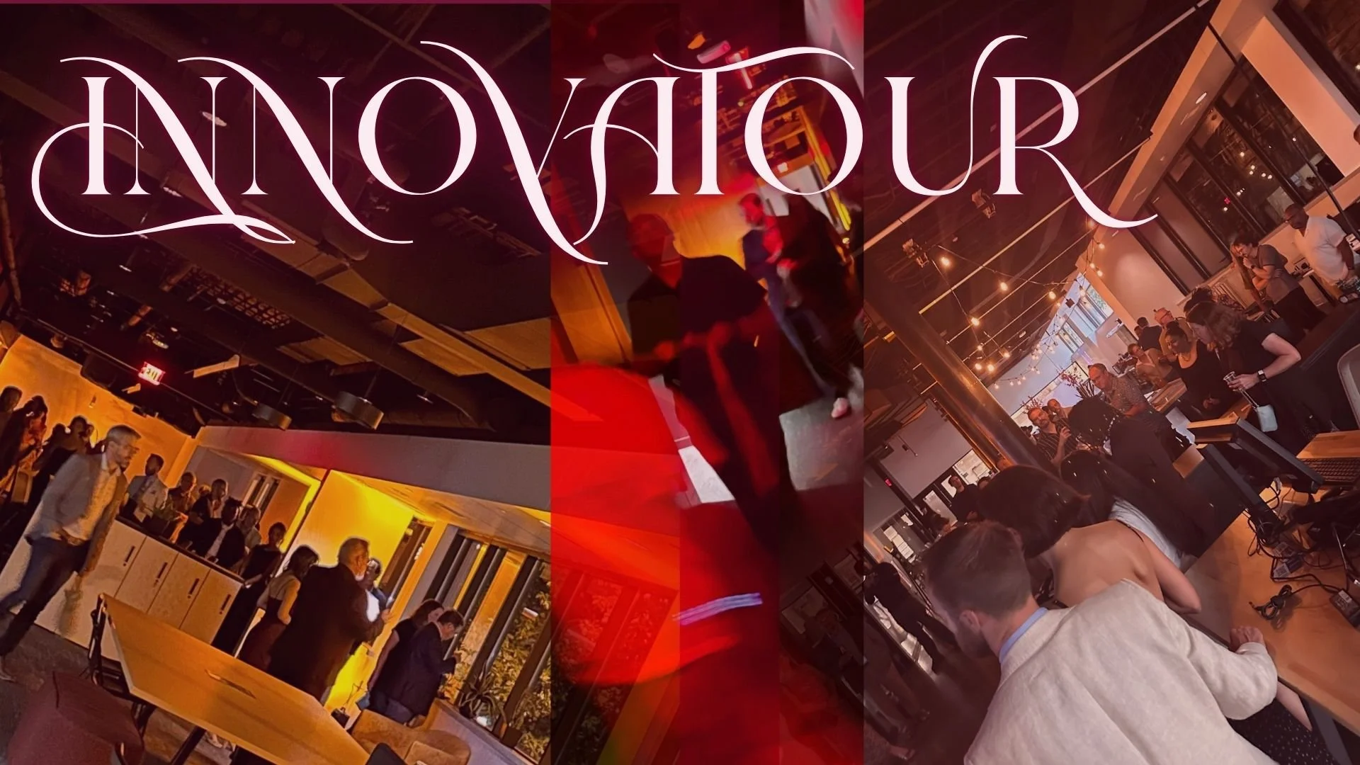 PRODUCING | 'INNOVATOUR' EXPERIENTIAL SOIREE + REIMAGINED TOUR