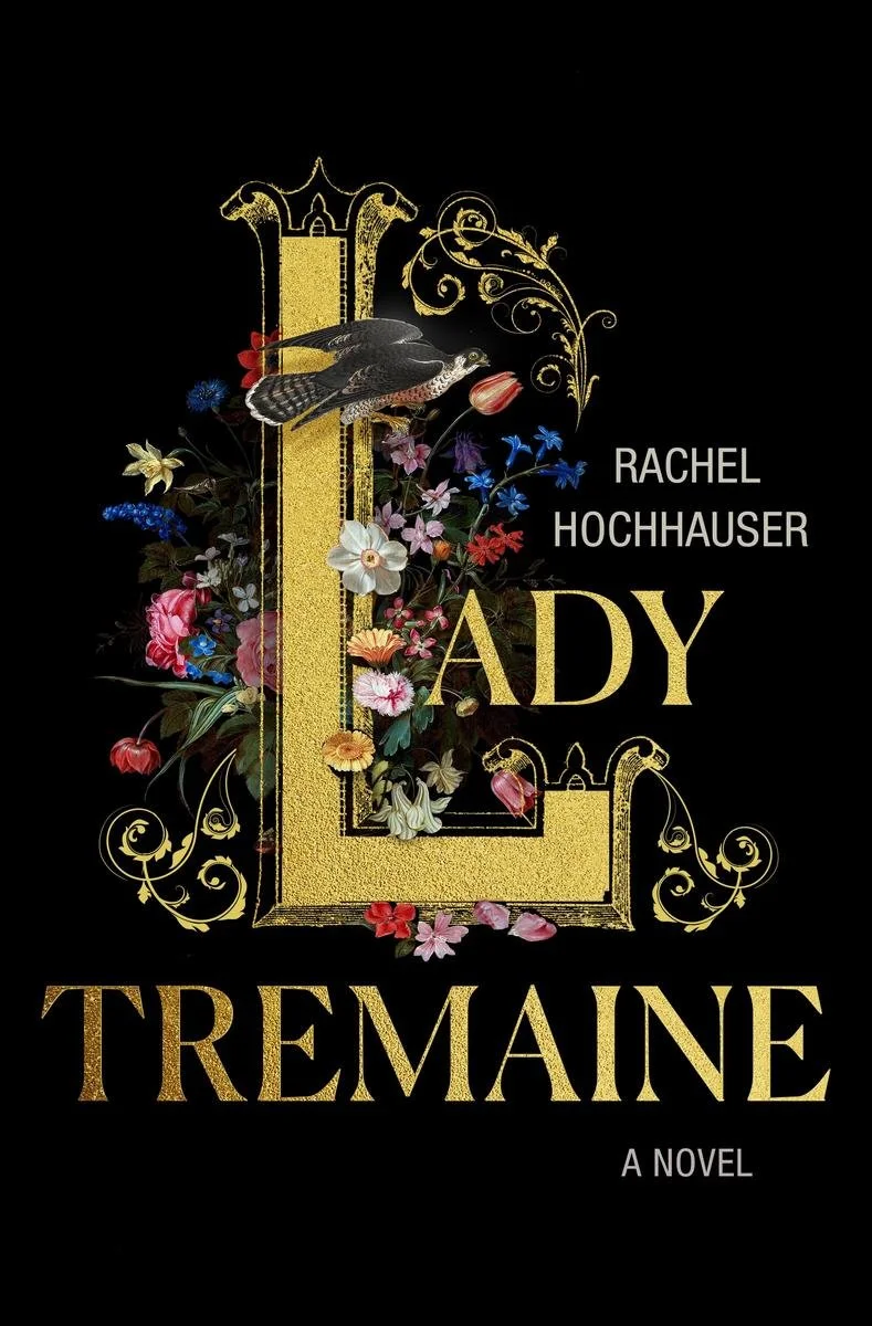 In conversation with Rachel Hochhauser, author of Lady Tremaine