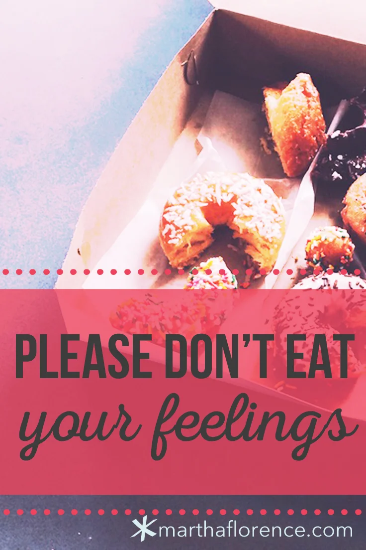 don't-eat-your-feelings