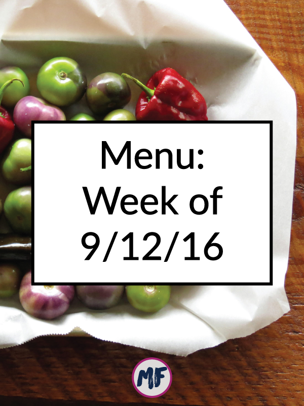 Menu for the week of Sept 12, 2016 - A look at what I'm eating this week as well as my plan for prepping meals. Click for recipes, inspiration, and a plan to help you eat well all week!