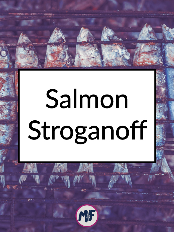 Salmon Stroganoff - Gluten-free and dairy-free with paleo and grain-free options. Make this super simple and delicious recipe when you are short on time during the week or if you just need to get some healthy fish fats into your diet. Click for the recipe!