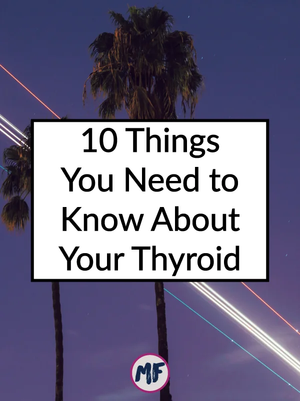 10-things-thyroid.jpg