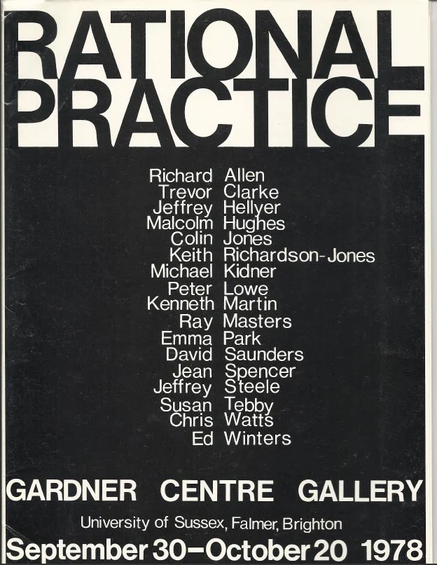 Rational Practice, Norbert Lynton, Gardner Center Gallery, University of Sussex, 1978 Click HERE for the PDF