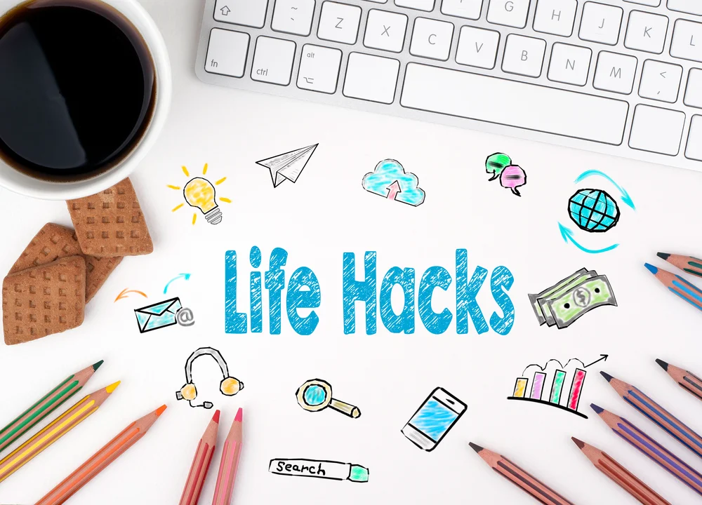 Life Hacks for Every Circumstance