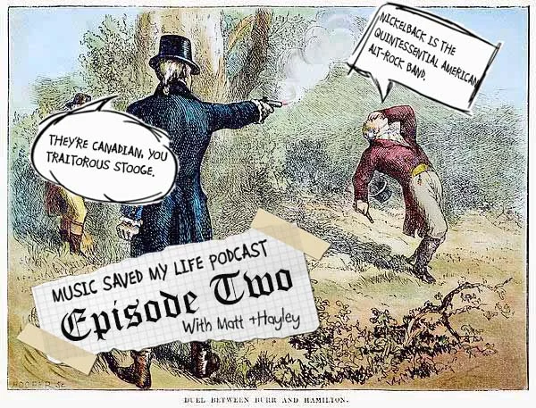 MUSIC SAVED MY LIFE PODCAST - EPISODE TWO COMPANION GUIDE