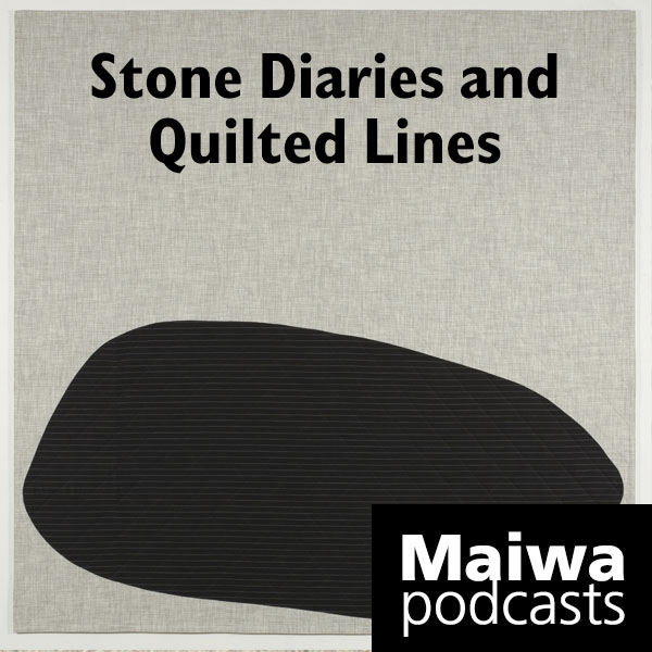 Stone Drawings and Quilted Lines