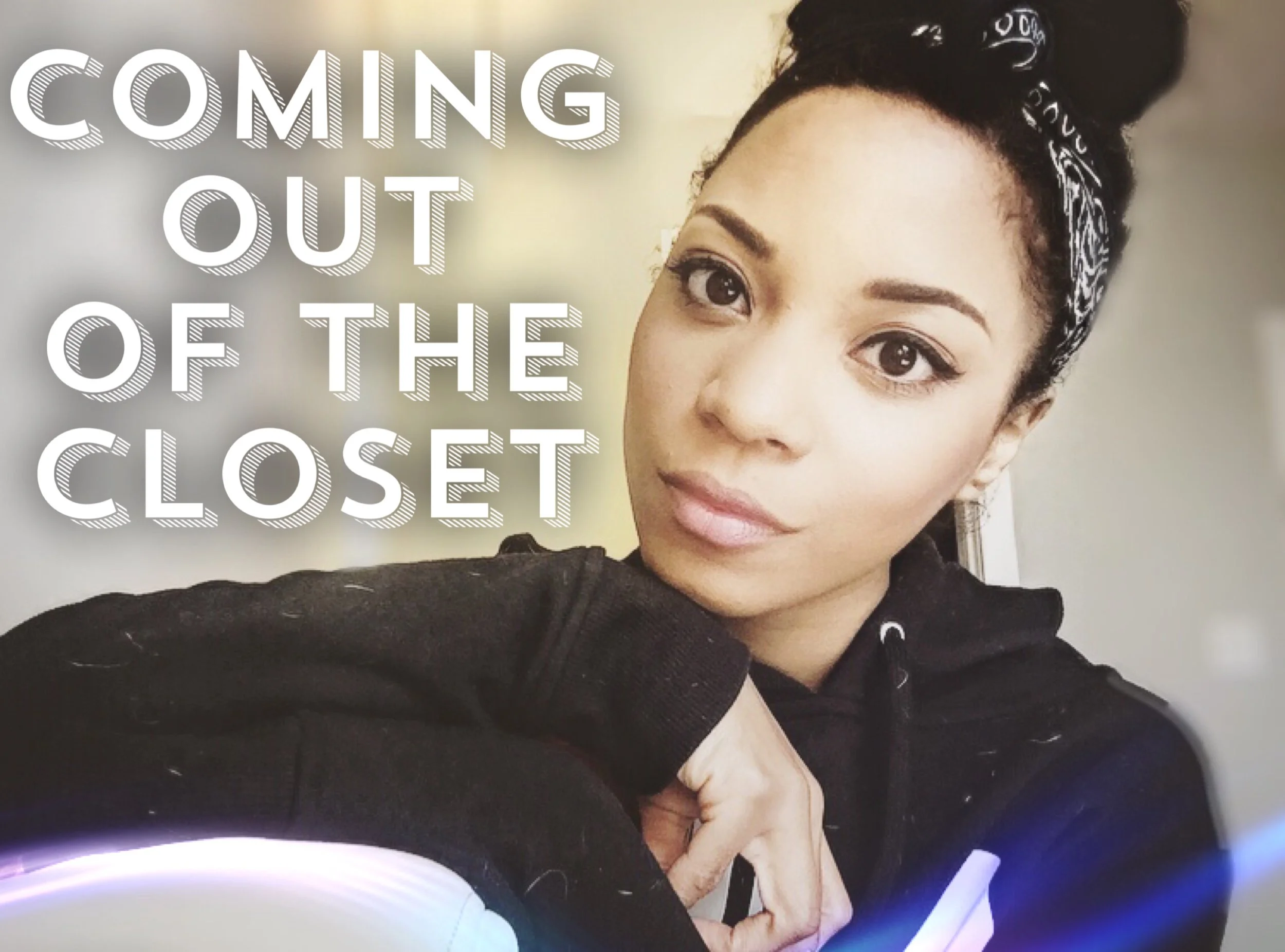 Coming Out of the Closet- Speaking YOUR Truth, Bravely