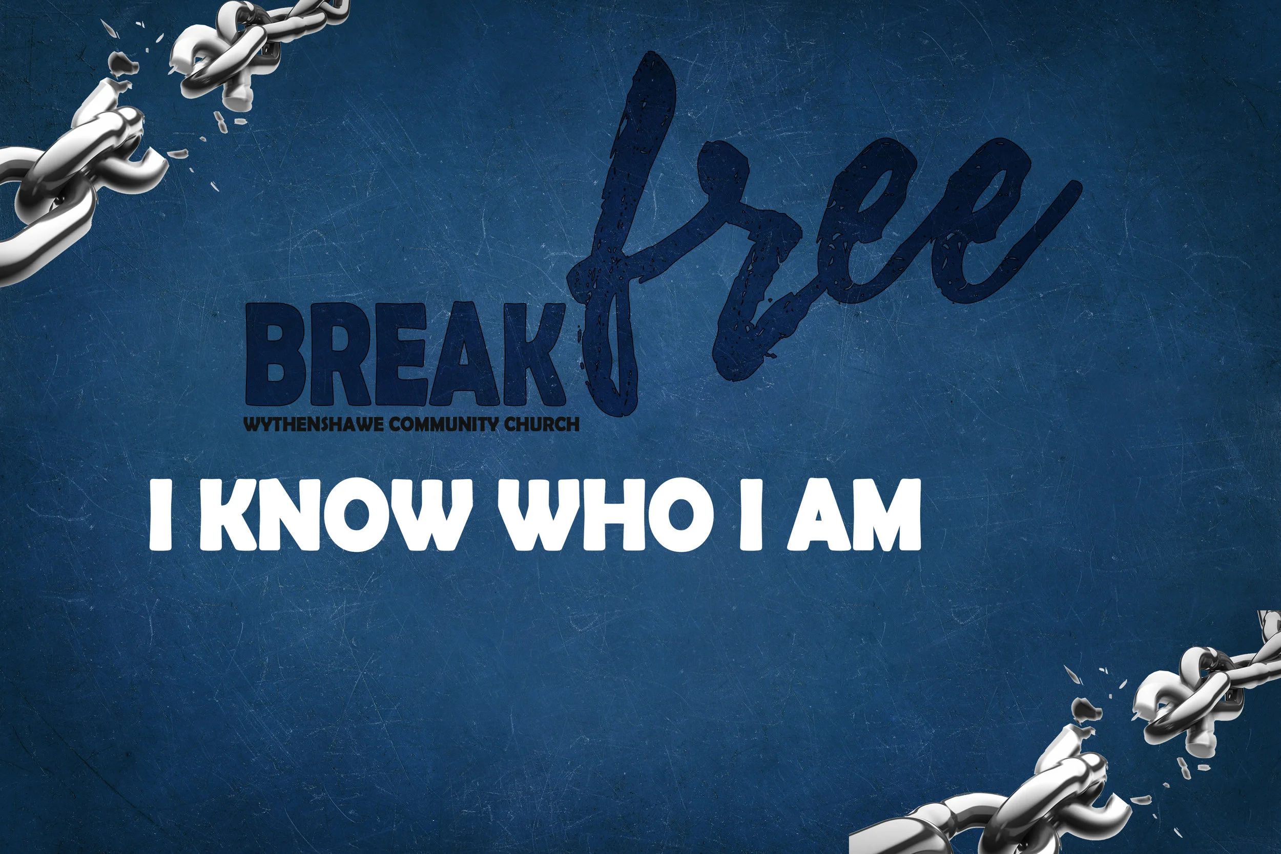 I know Who I Am