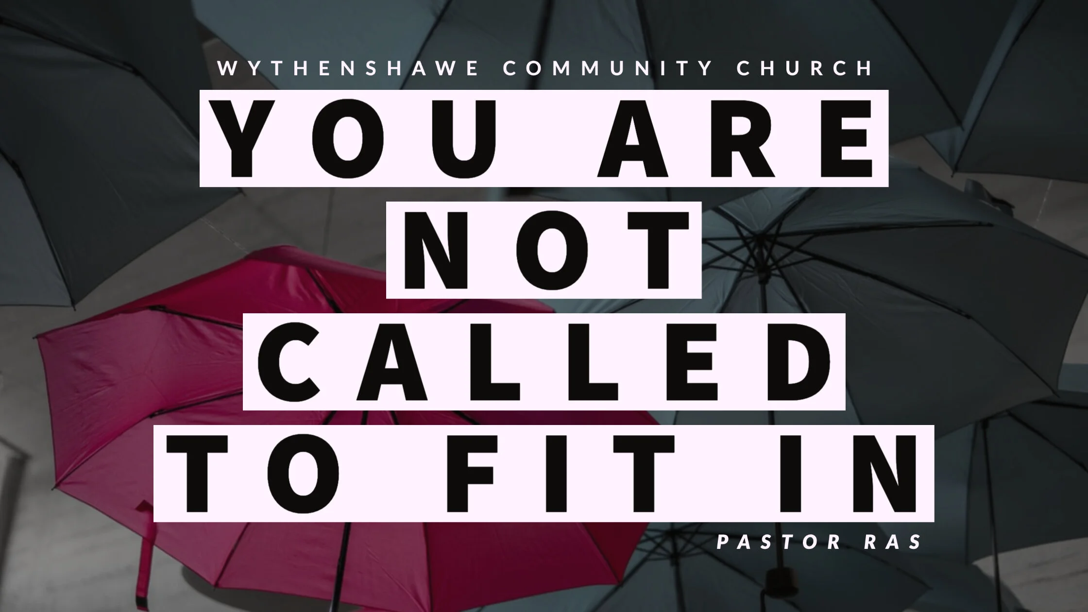 You Are Not Called To Fit In