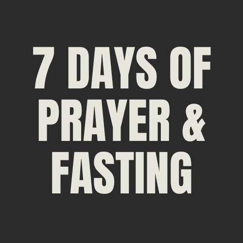  Days of Prayer &amp; Fasting 2024