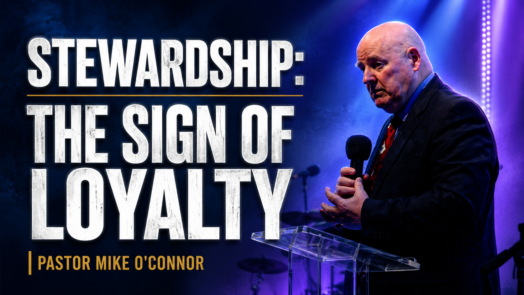 Stewardship: The Sign of Loyalty
