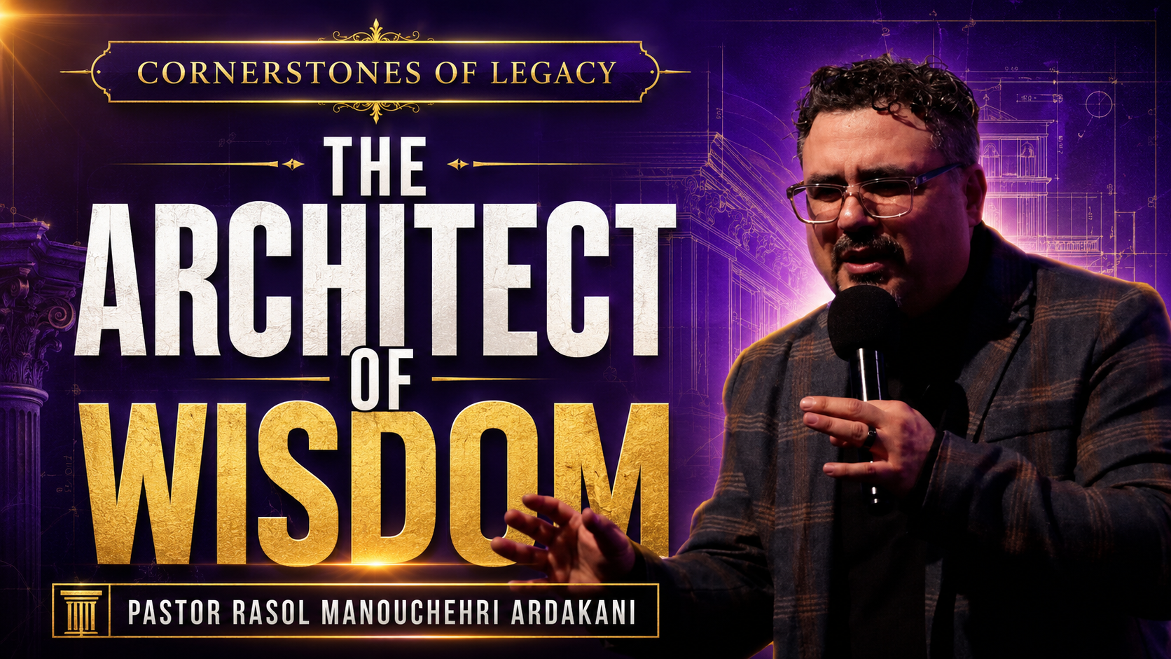 The Architect of Wisdom
