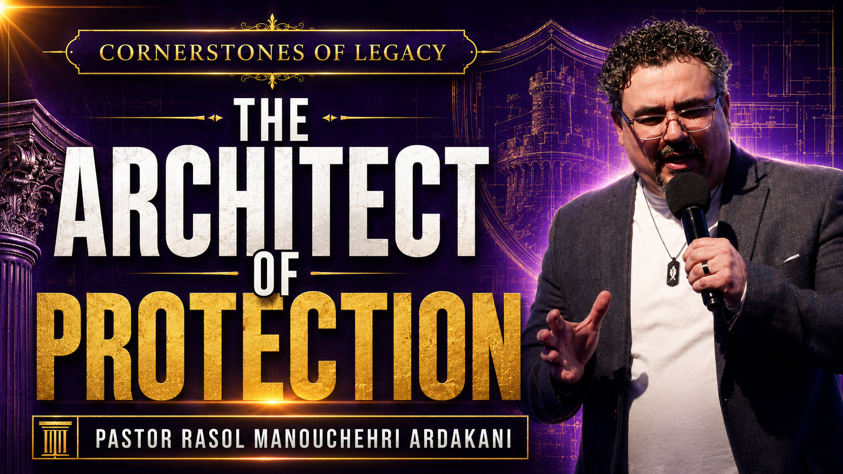 The Architect of Protection