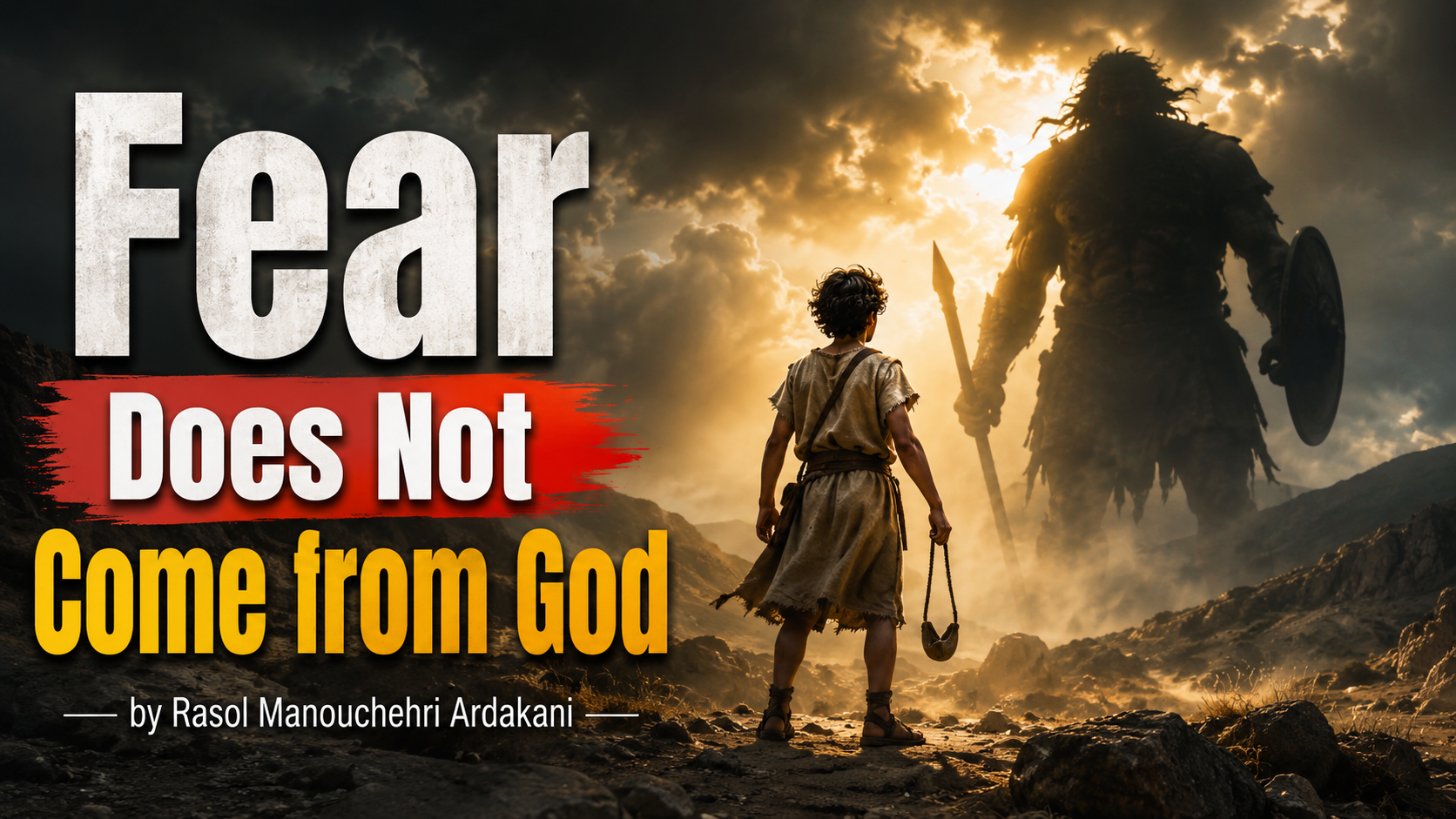 Fear Does Not Come from God
