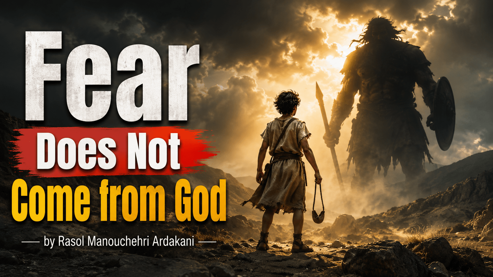 Fear Does Not Come from God