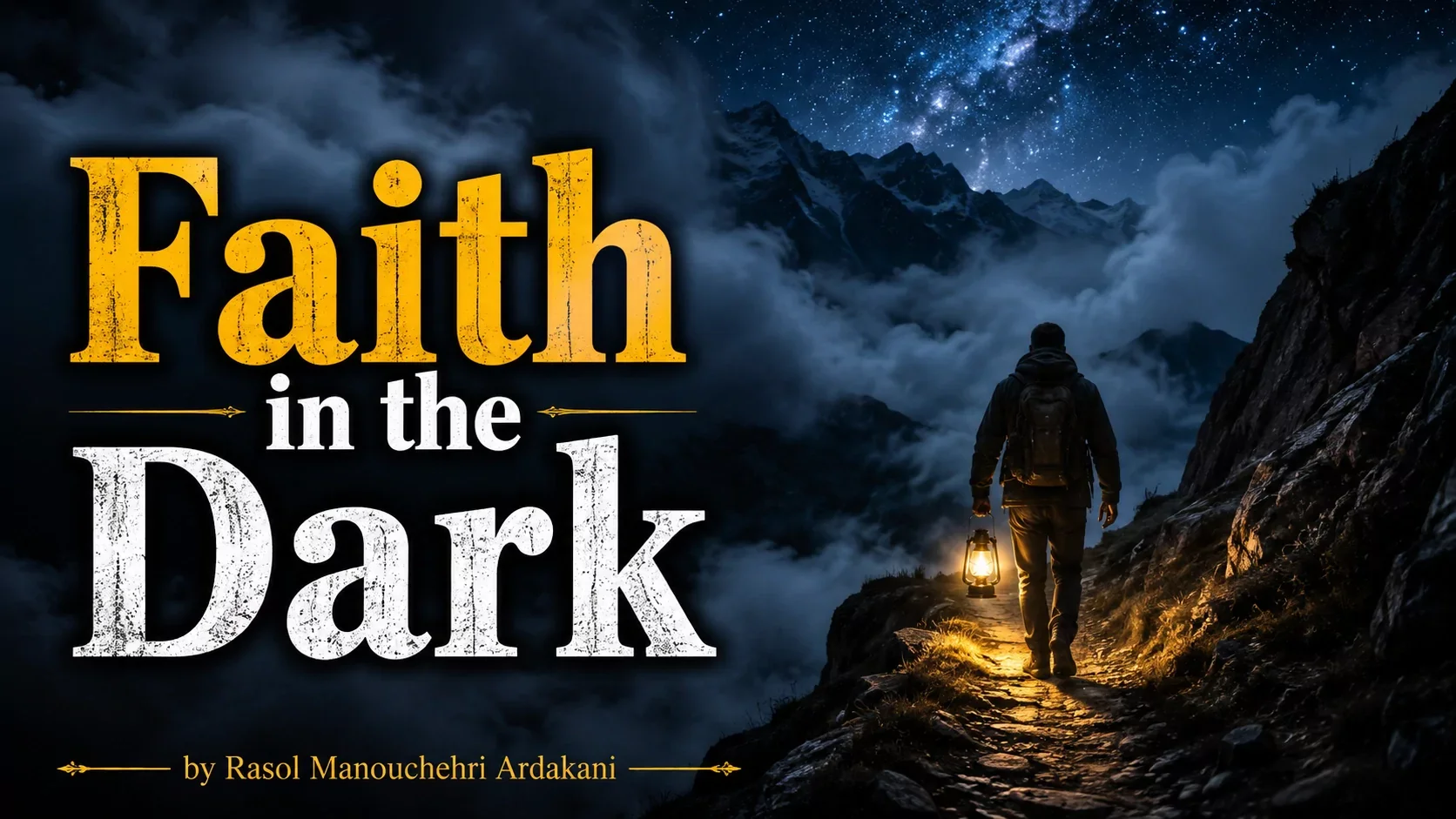Faith in the Dark