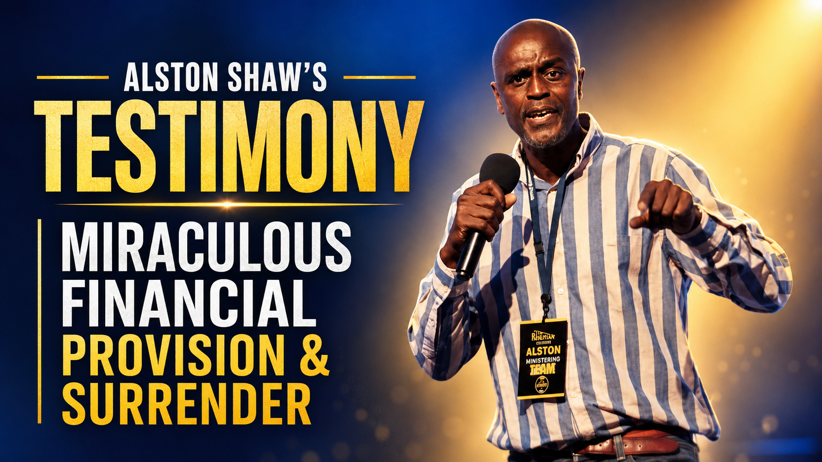 Alston Shaw's Testimony