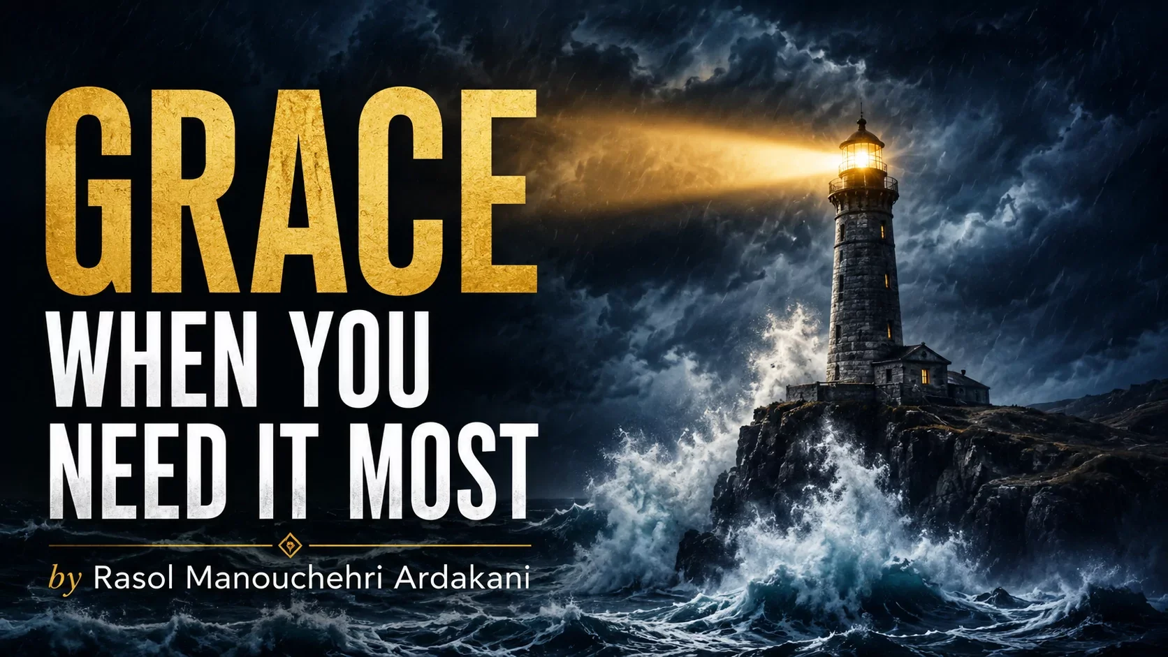 Grace When You Need It Most