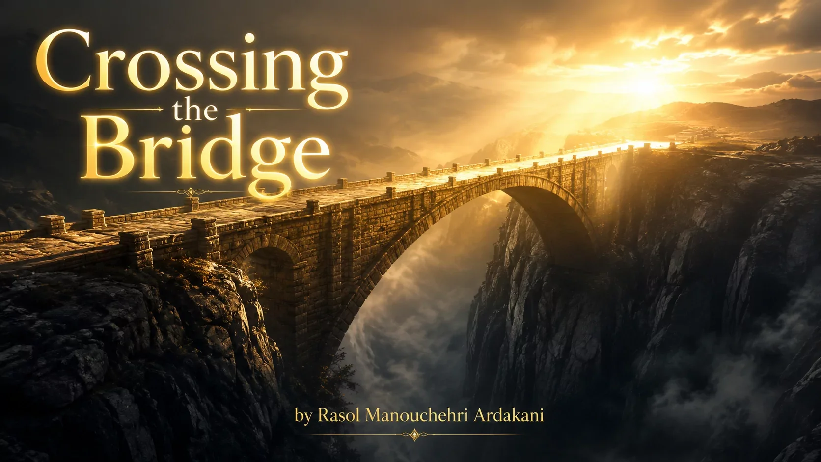 Crossing the Bridge