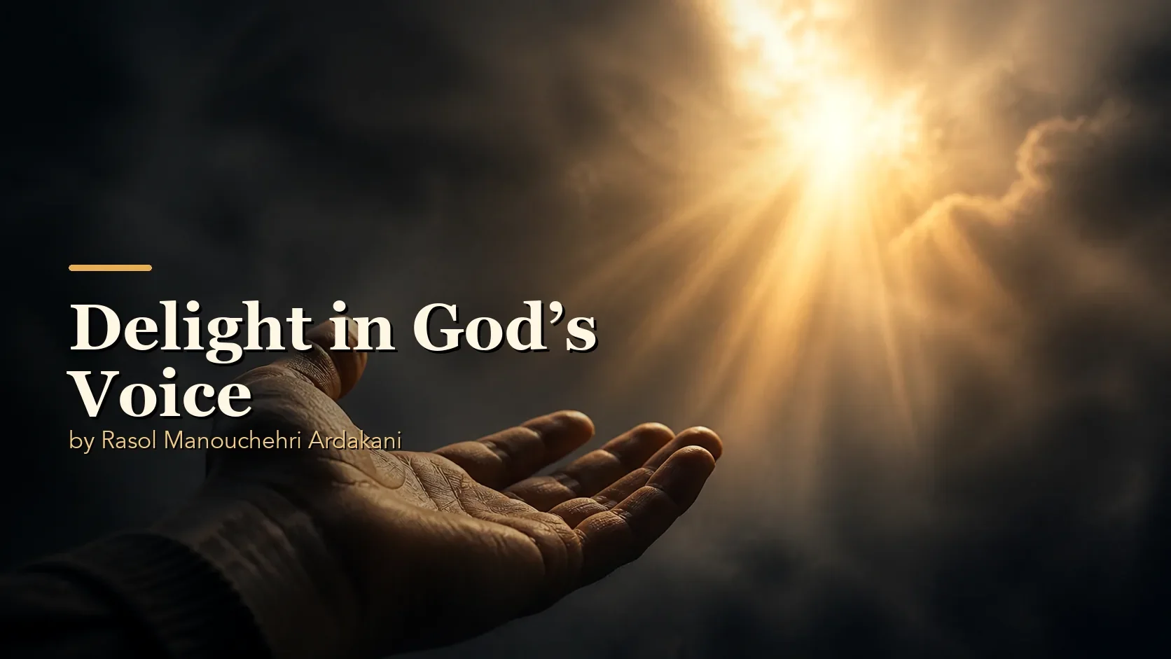 Delight in God’s Voice