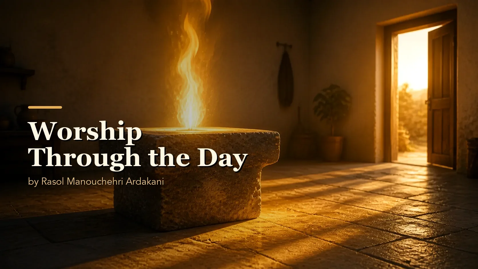 Worship Through the Day