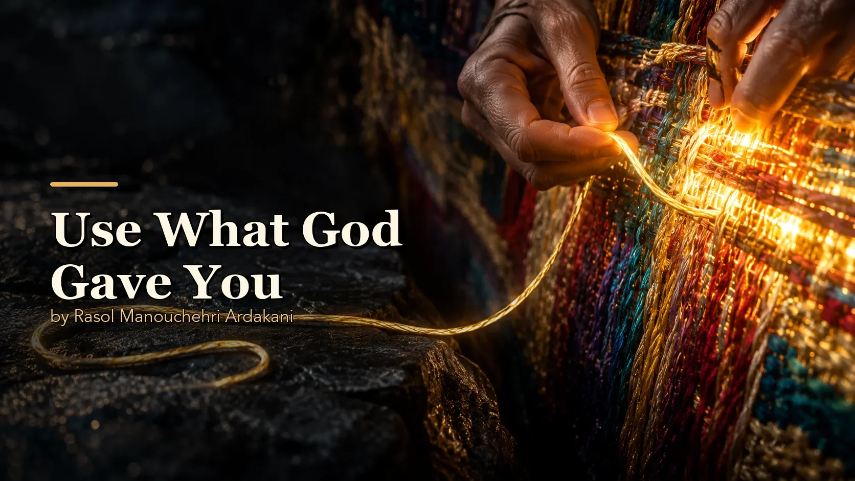 Use What God Gave You