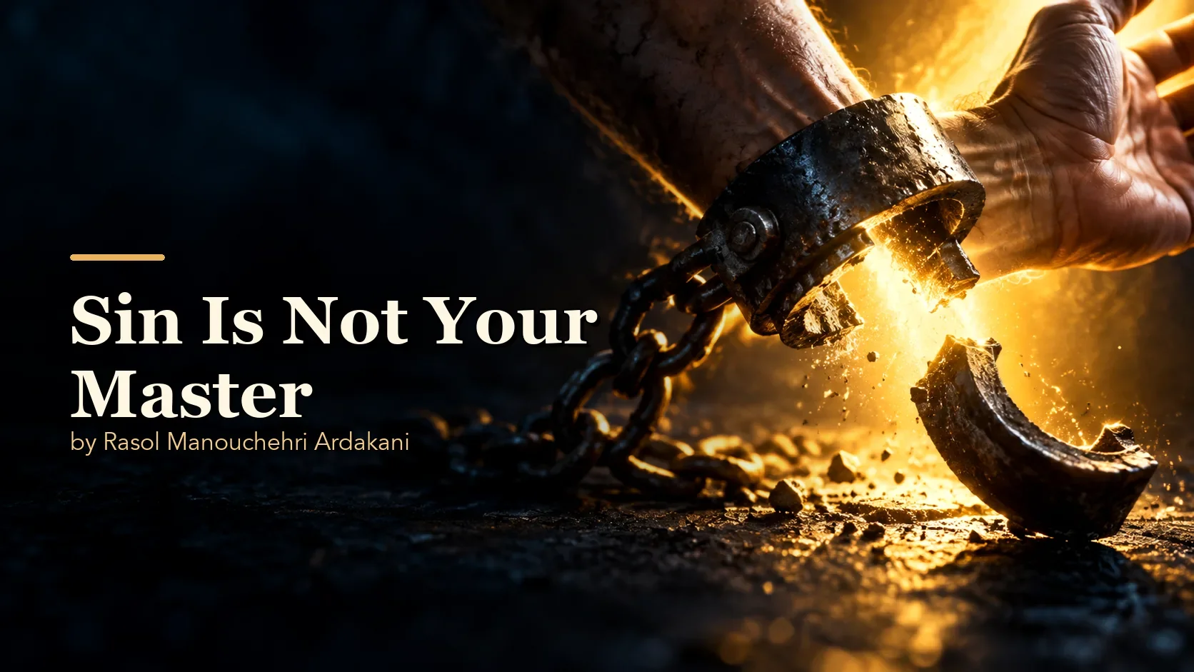 Sin Is Not Your Master