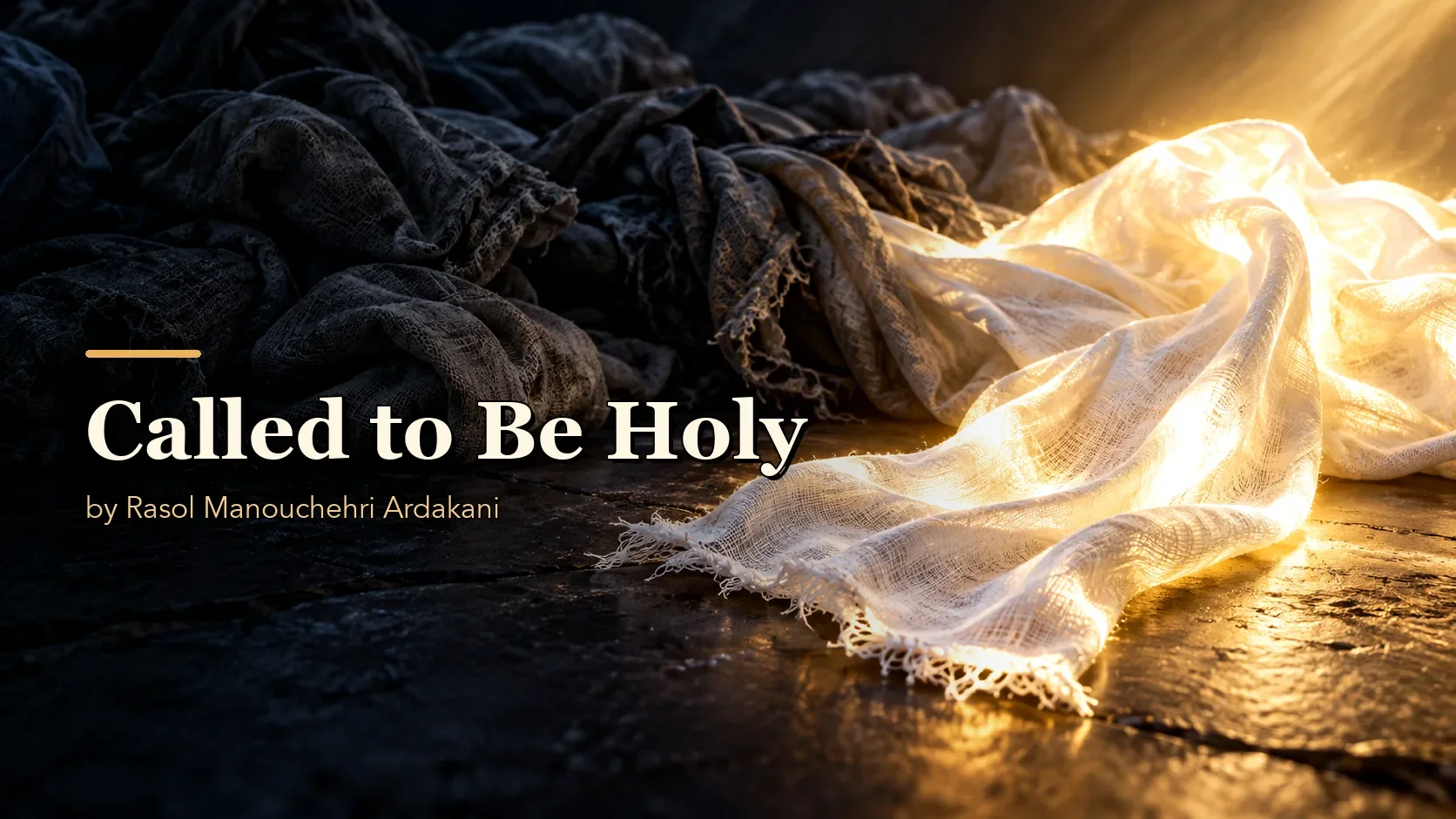 Called to Be Holy