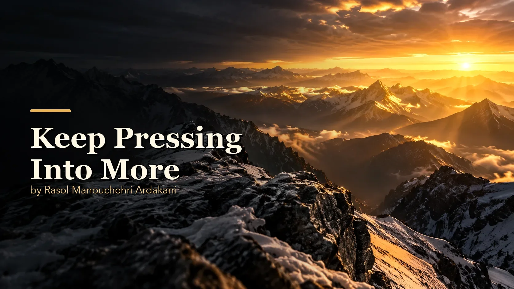 Keep Pressing Into More
