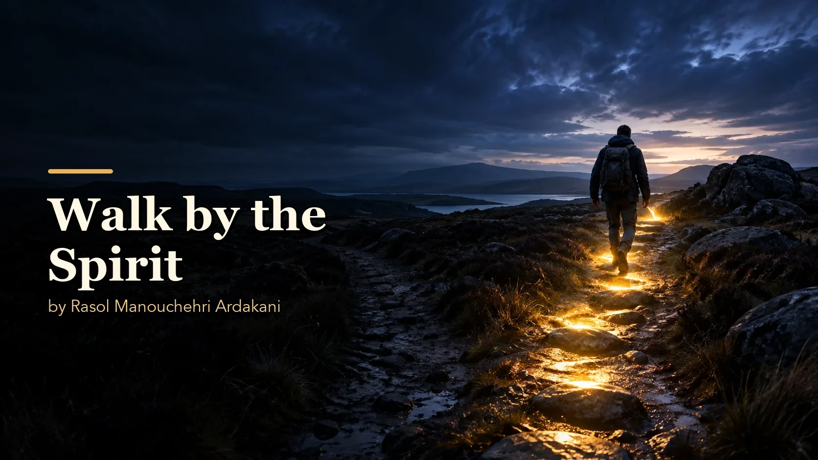 Walk by the Spirit