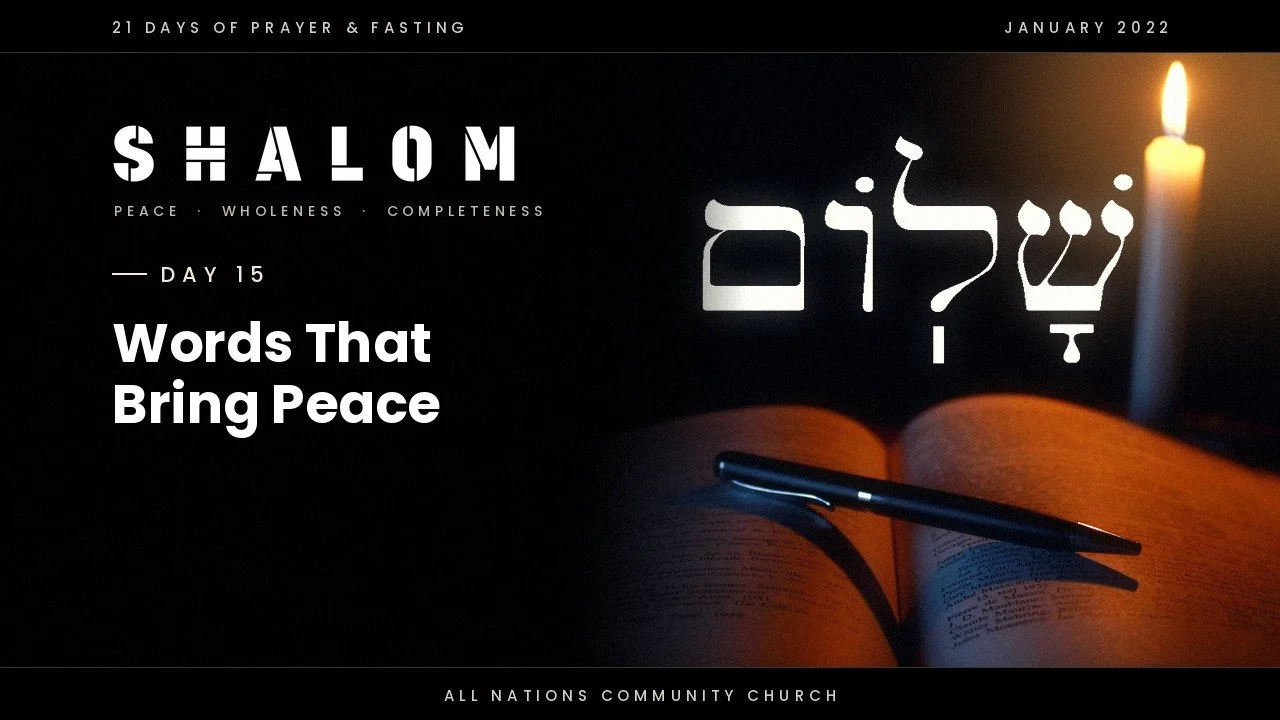 Day 15: Words That Bring Peace