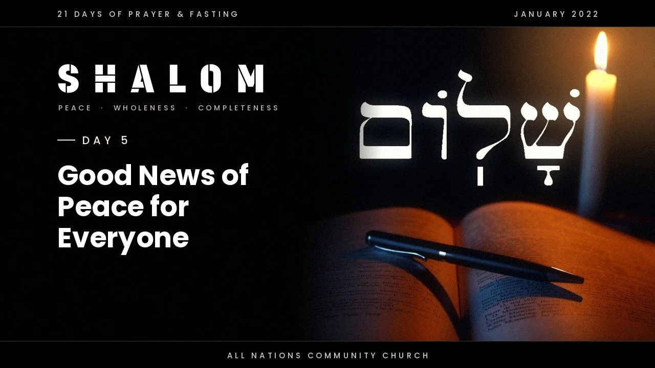 Day 5: Good News of Peace for Everyone