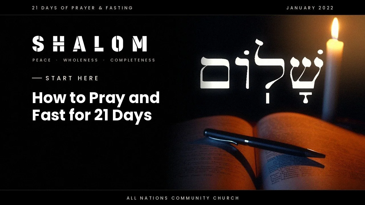 Start Here: How to Pray and Fast for 21 Days