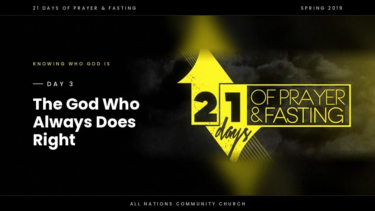 Day 3: The God Who Always Does Right