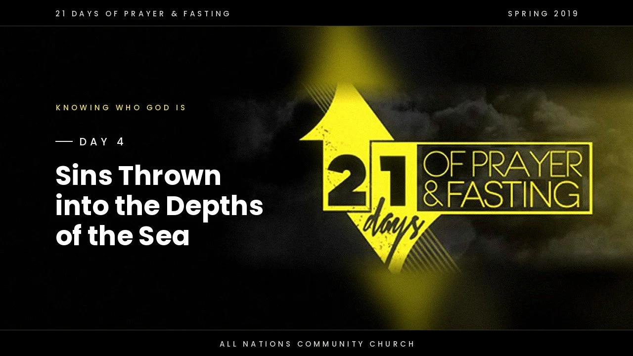 Day 4: Sins Thrown into the Depths of the Sea