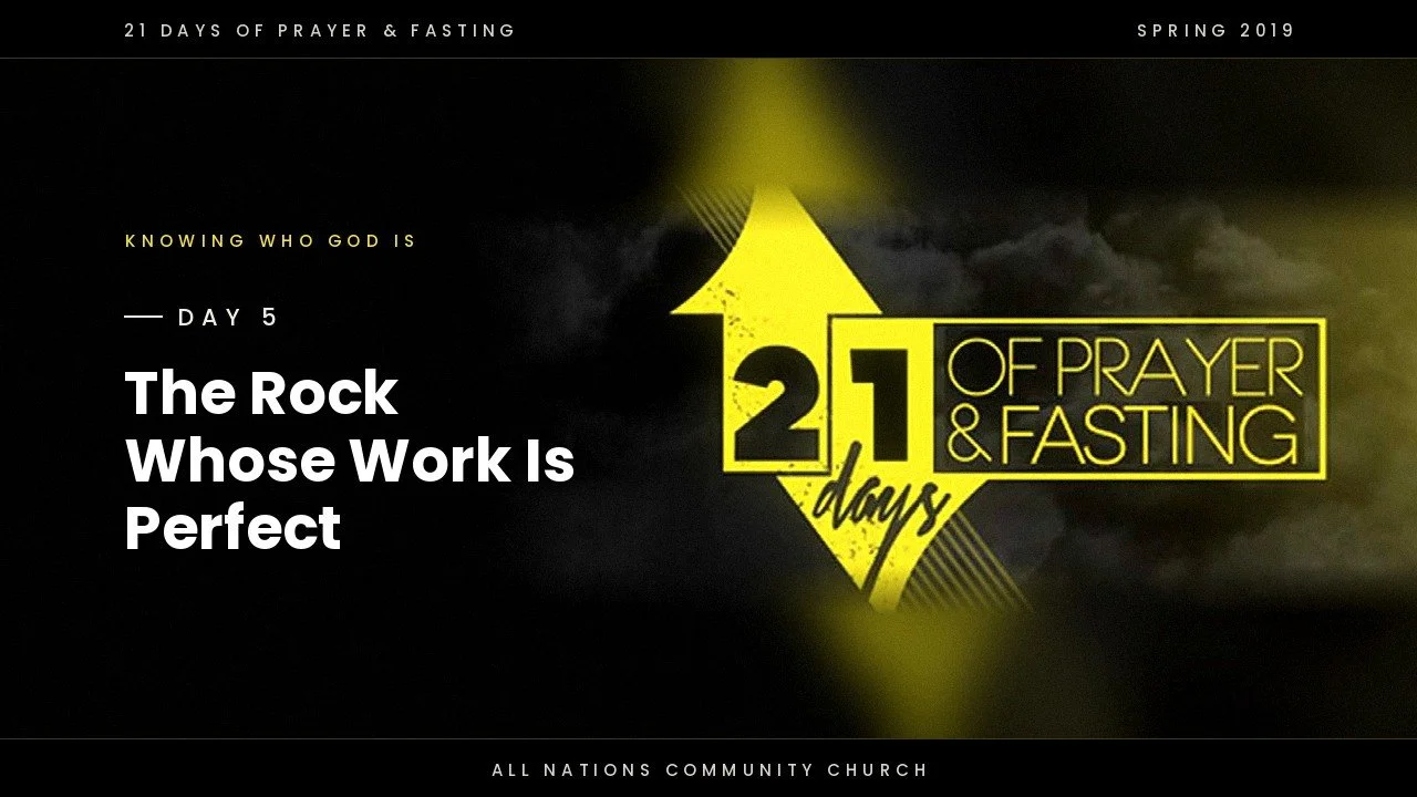 Day 5: The Rock Whose Work Is Perfect