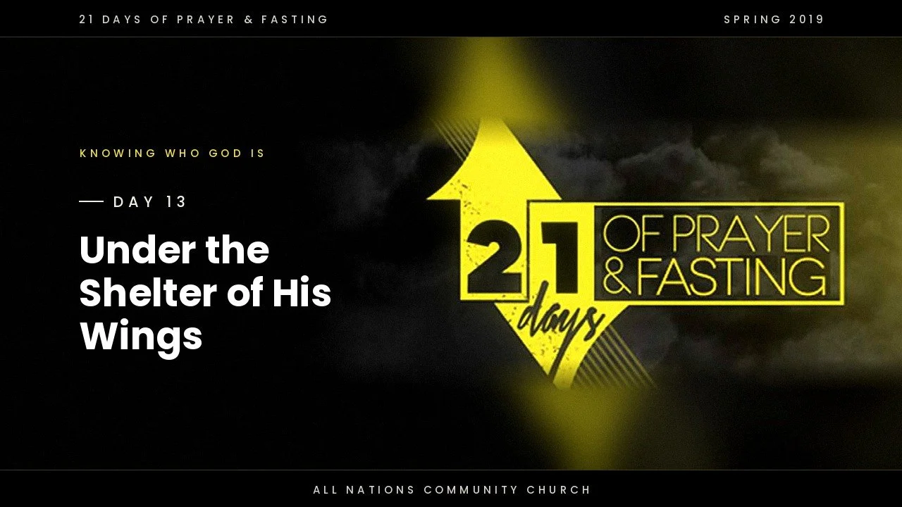 Day 13: Under the Shelter of His Wings
